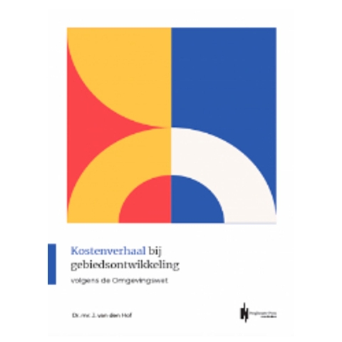 Kostenverhaal bij gebiedsontwikkeling (Paperback)