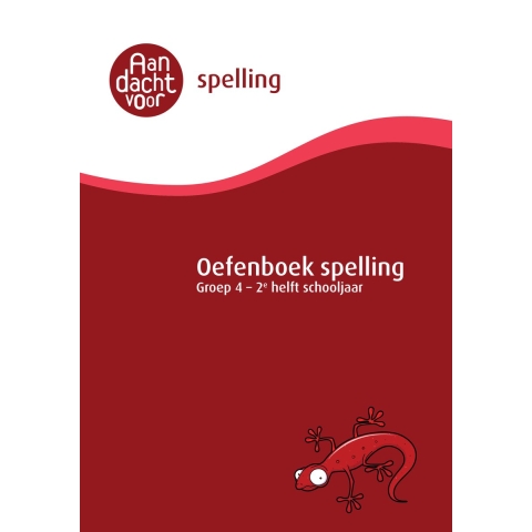 Spelling groep 4 Oefenboek - 2e helft schooljaar (Paperback)