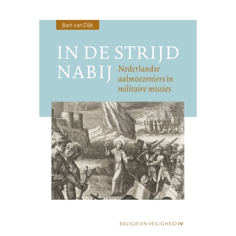 In de strijd nabij (Paperback)