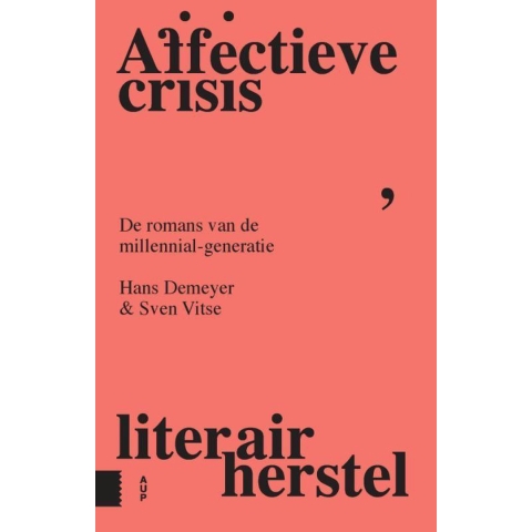 Affectieve crisis, literair herstel (Paperback)