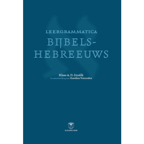 Leergrammatica Bijbels-hebreeuws (Paperback)