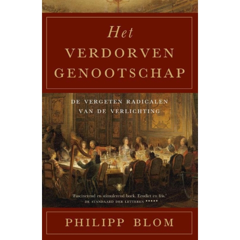 Het verdorven genootschap (Paperback)