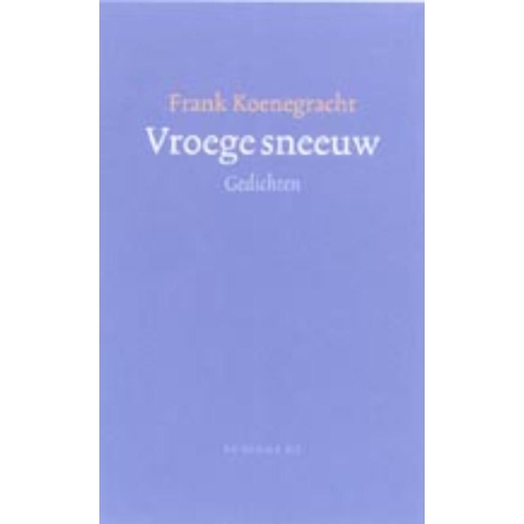 Vroege sneeuw (Hardback)