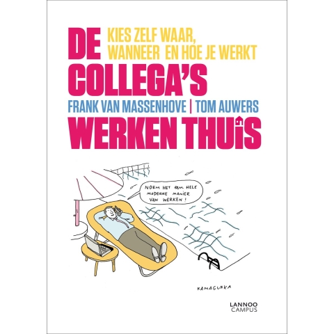 De collega's werken thuis (Paperback)