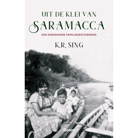Uit de klei van Saramacca (Paperback)