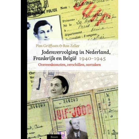 Jodenvervolging in Nederland, Frankrijk en België, 1940-1945 (Hardback)