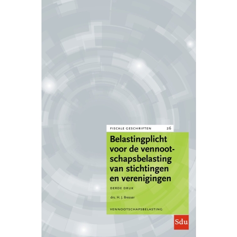Belastingplicht voor de vennootschapsbelasting van stichtingen en verenigingen (Paperback)