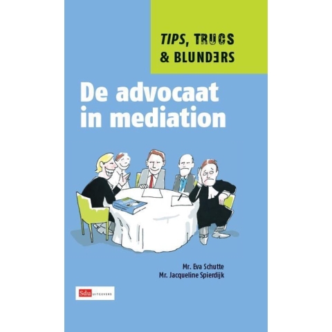 De advocaat in mediation (Paperback)