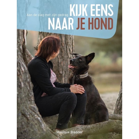 Kijk eens naar je hond (Hardback)