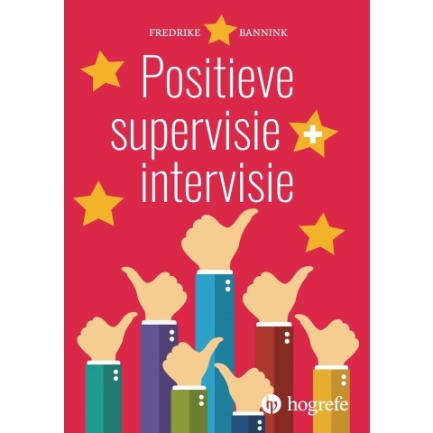 Positieve supervisie en intervisie (Paperback)