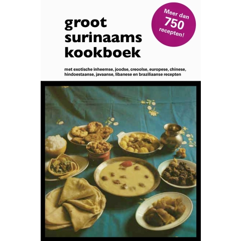 Groot Surinaams kookboek (Paperback)