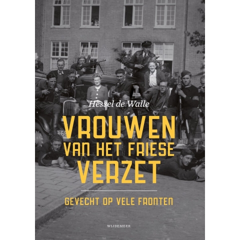 Vrouwen van het Friese verzet (Hardback)