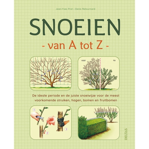 Snoeien van A tot Z (Hardback)