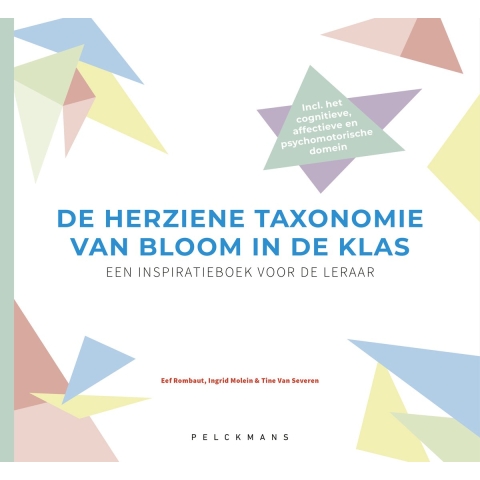 De herziene taxonomie van Bloom in de klas (Paperback)