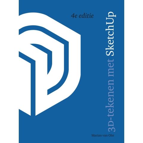 3D-tekenen met SketchUp, 4e editie (Paperback)