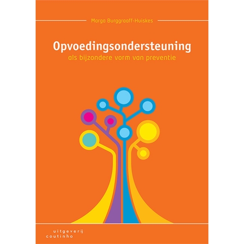 Opvoedingsondersteuning als bijzondere vorm van preventie (Paperback)