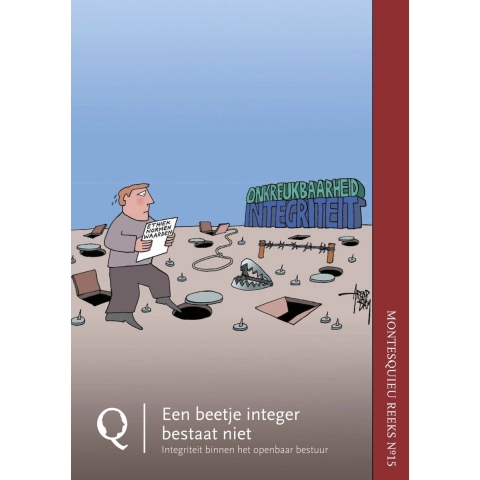 Een beetje integer bestaat niet (Paperback)