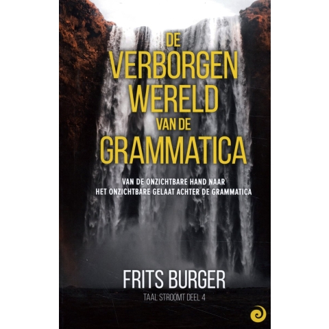 De verborgen wereld van de grammatica (Hardback)