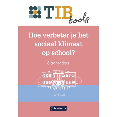 Hoe verbeter je het sociaal klimaat op school? (Paperback)