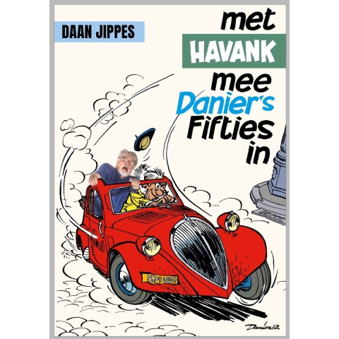 Met Havank mee Danier&apos;s Fifties in (Hardback)