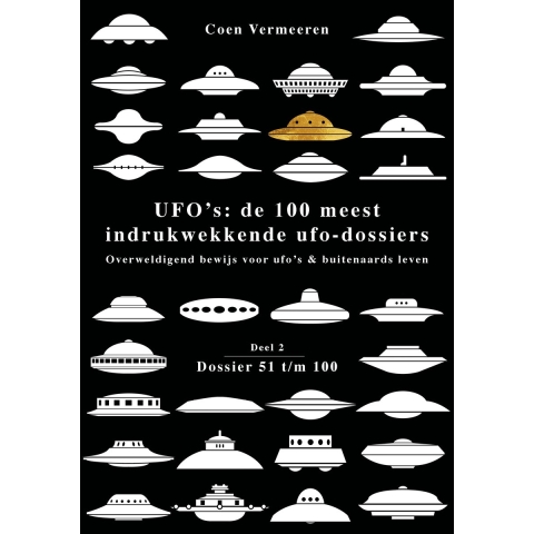 UFO's: de 100 meest indrukwekkende ufo-dossiers (Paperback)