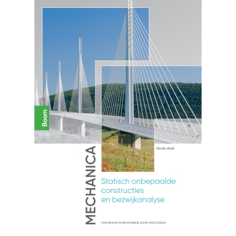 Mechanica: Statisch onbepaalde constructies en bezwijkanalyse (Hardback)