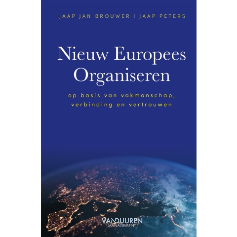 Nieuw Europees Organiseren (Paperback)