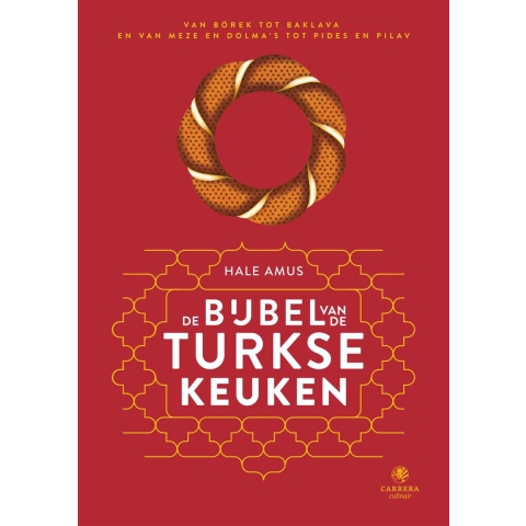 De bijbel van de Turkse keuken (Hardback)