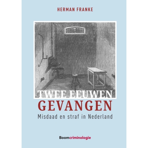 Twee eeuwen gevangen (Hardback)