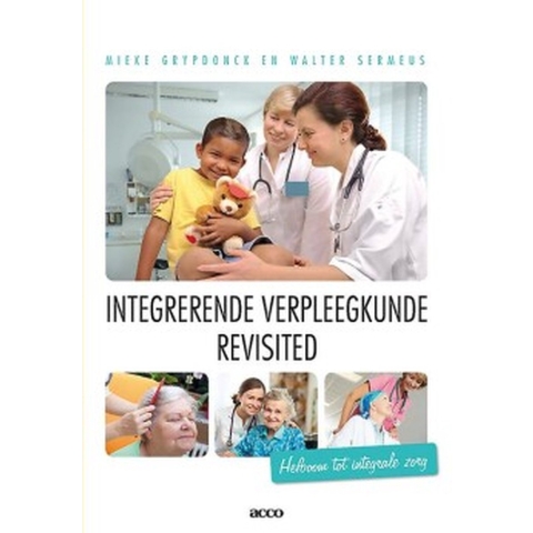 Integrerende verpleegkunde revisited (Paperback)