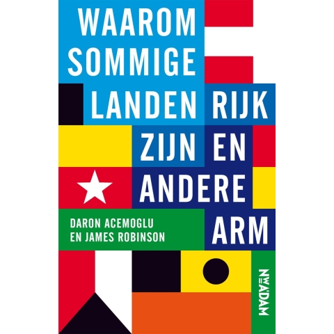 Waarom sommige landen rijk zijn en andere arm (Paperback)