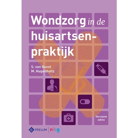 Wondzorg in de huisartsenpraktijk (Hardback)