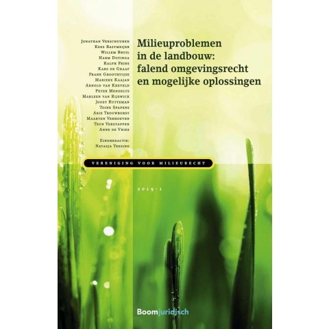 Milieuproblemen in de landbouw: falend omgevingsrecht en mogelijke oplossingen (1e druk) (Paperback)