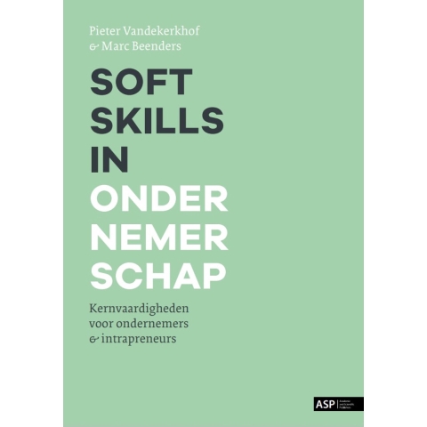 Soft skills in ondernemerschap (Paperback)