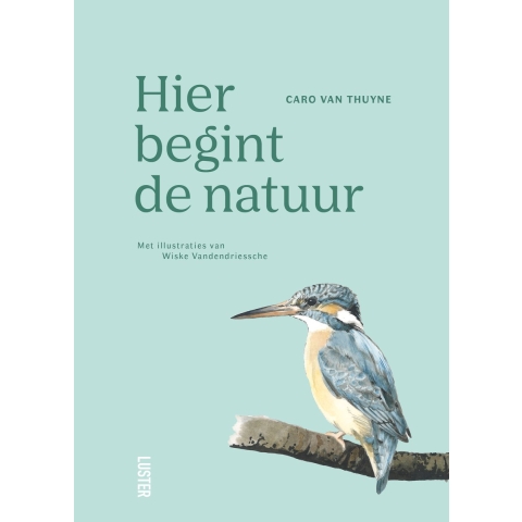 Hier begint de natuur (Paperback)