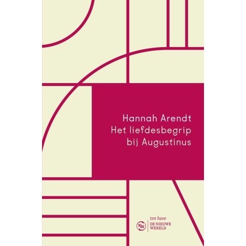 Het liefdesbegrip bij Augustinus (Hardback)