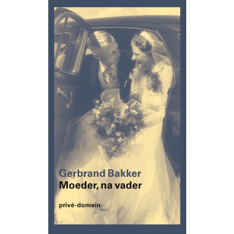 Moeder, na vader (Paperback)
