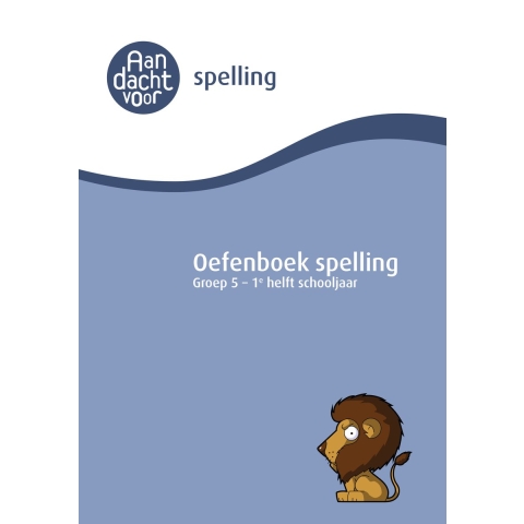 Spelling groep 5 Oefenboek - 1e helft schooljaa (Paperback)