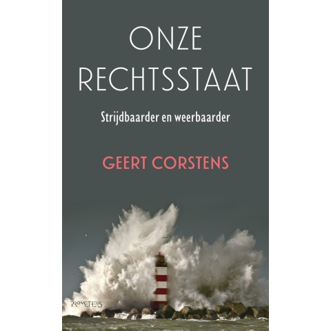 Onze rechtsstaat (Paperback)