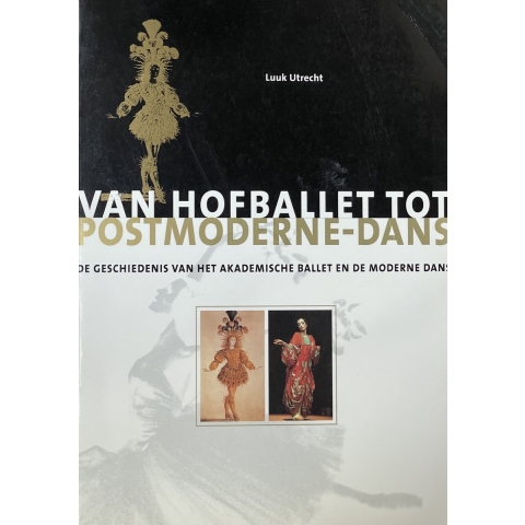 Van hofballet tot postmoderne dans (Paperback)