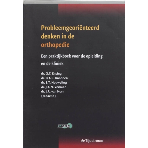 Probleemgeorienteerd denken in de orthopedie (Paperback)