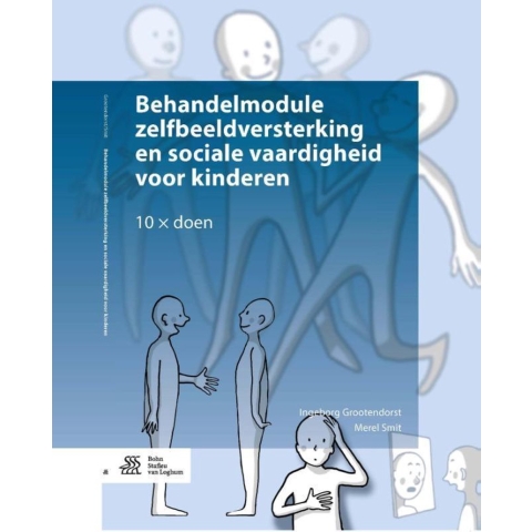 Behandelmodule zelfbeeldversterking en sociale vaardigheden voor kinderen (Paperback)