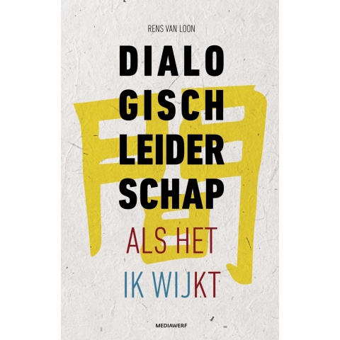 Dialogisch leiderschap (Paperback)