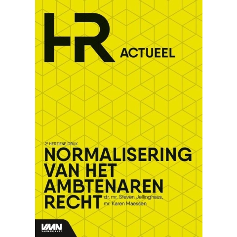 Normalisering van het Ambtenarenrecht (Paperback)
