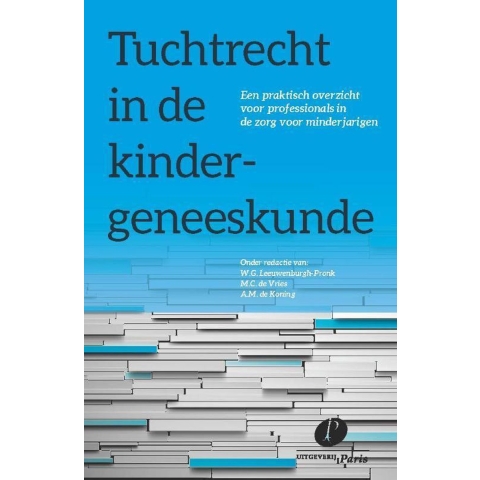 Tuchtrecht in de kindergeneeskunde (Paperback)
