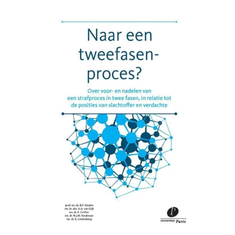 Naar een tweefasenproces? (Paperback)