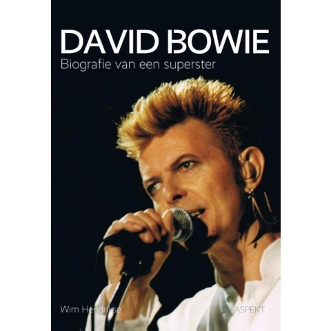 David Bowie, biografie van een superster (Paperback)