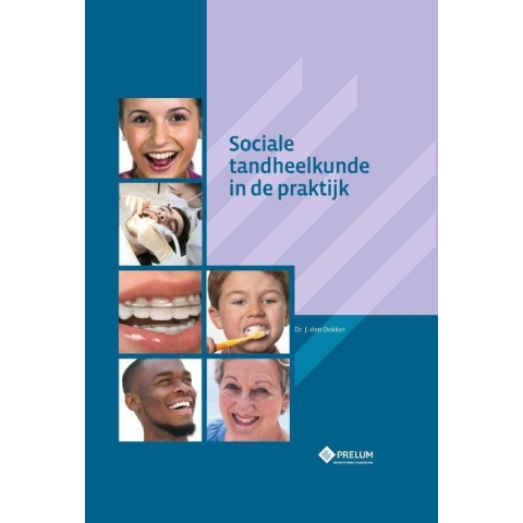 Sociale tandheelkunde in de praktijk (Paperback)