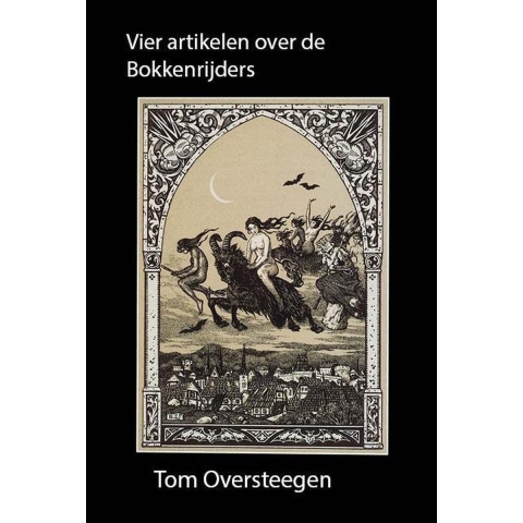 Vier artikelen over de Bokkenrijders (Paperback)
