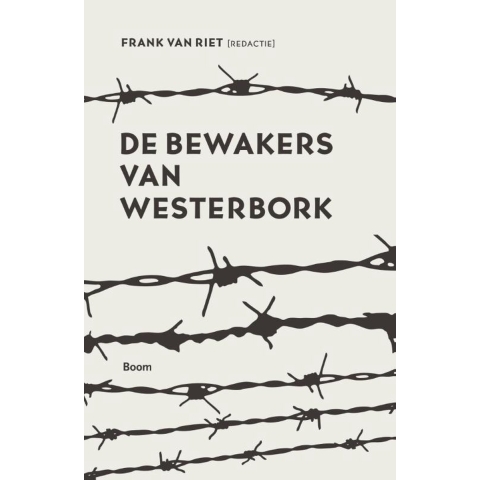 De bewakers van Westerbork (Paperback)